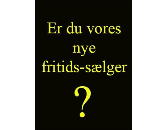 Sælger søges