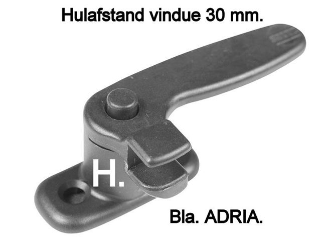 Vindues vrider Adria H. Og midt. Hulafstand vindue 30 mm. 