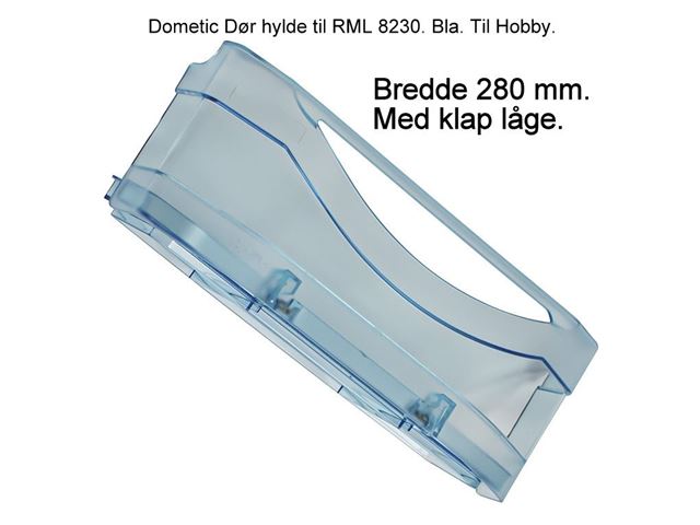 Dometic Dør hylde til RML 8230. Bla. Til Hobby. 